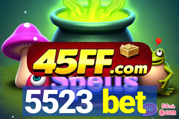 5523 bet